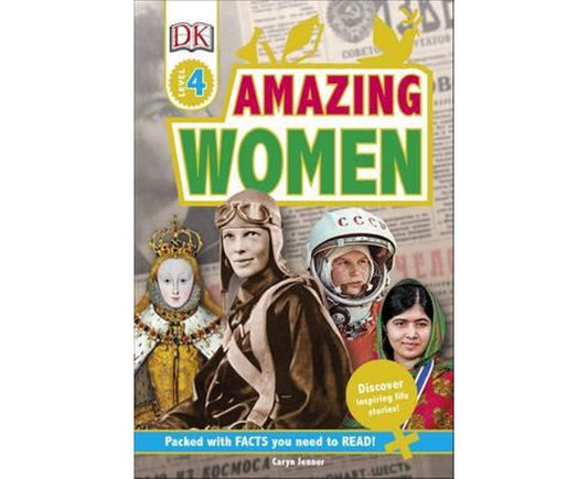 DK Readers Level 4 Amazing Women