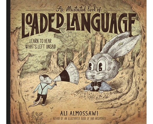 An illustrated book of loaded language