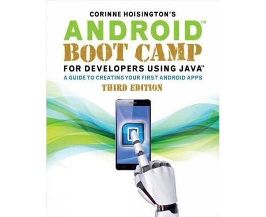 Android boot camp for developers using Java