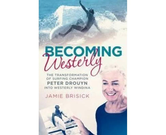Becoming Westerly