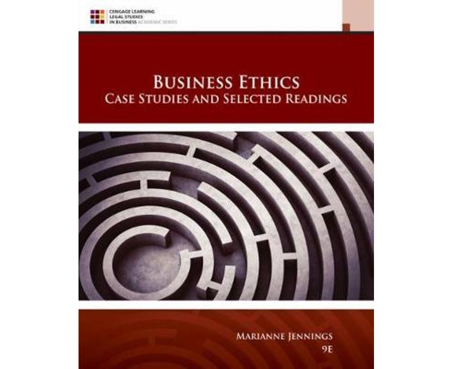 Business Ethics: Case Studies and Selected Readings (MindTap Course List)