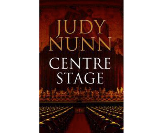 Nunn, Judy: Centre Stage