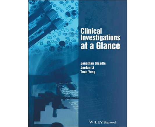 Clinical Investigations at a Glance