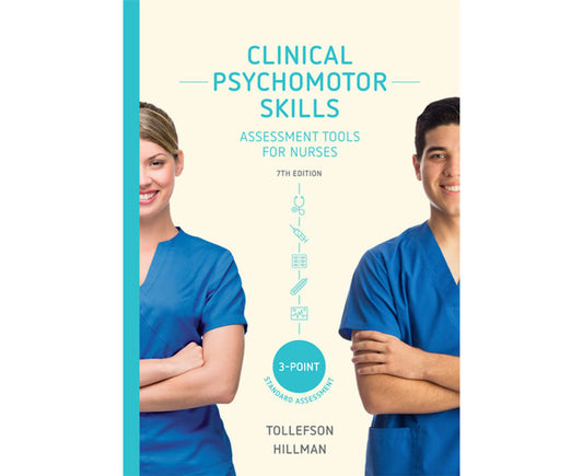 Clinical Psychomotor Skills (3-Point): Assessment Tools for Nurses with Online Study Tools for 24 Months