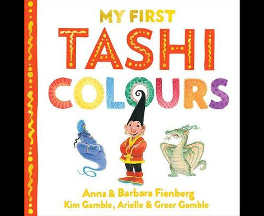 My First Tashi Colours (Tashi series)