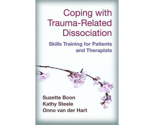 Coping With Trauma-related Dissociation