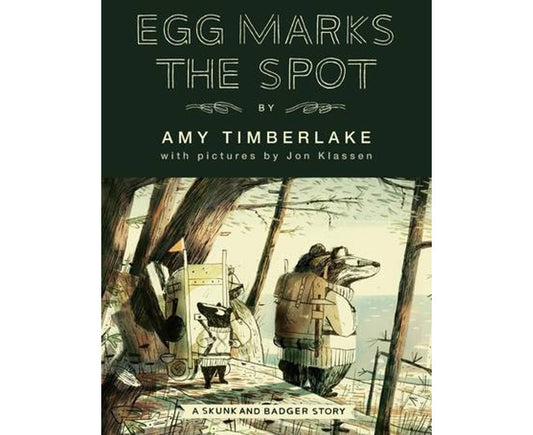 Egg Marks the Spot: Skunk and Badger 2