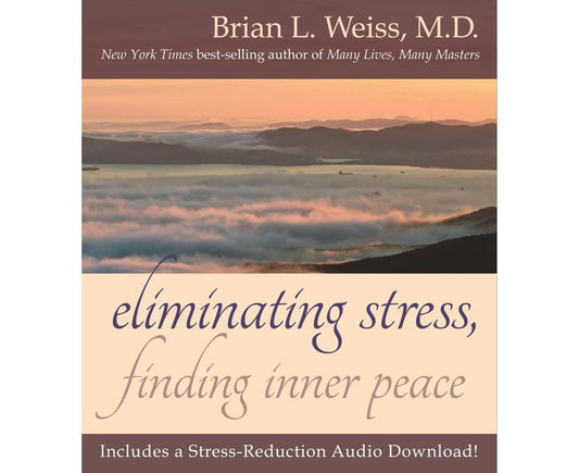 ELIMINATING STRESS FINDING INNER PEACE
