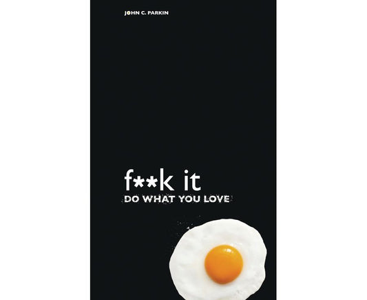 F**k it