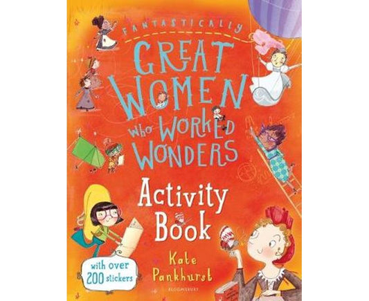 Fantastically Great Women Who Worked Wonders: Activity Book