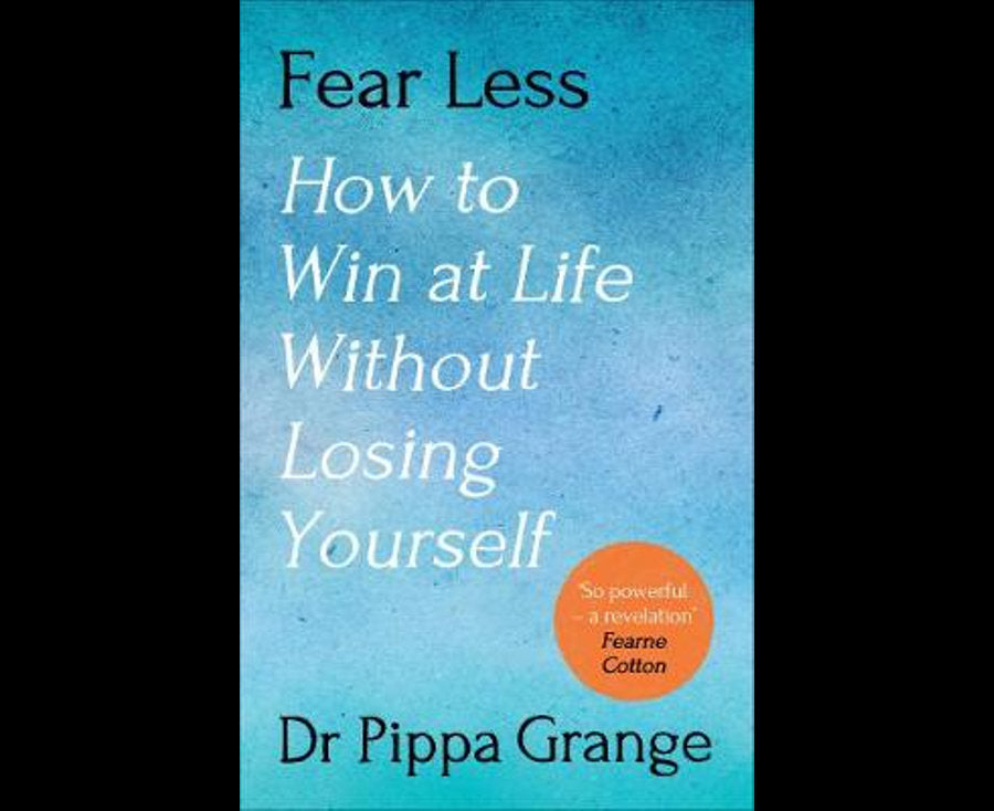 Fear Less EXPORT, How to Win at Life Without Losing Yourself