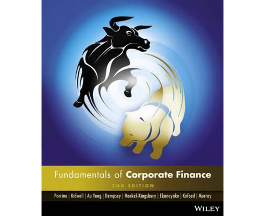Fundamentals of Corporate Finance Australasian Second Edition