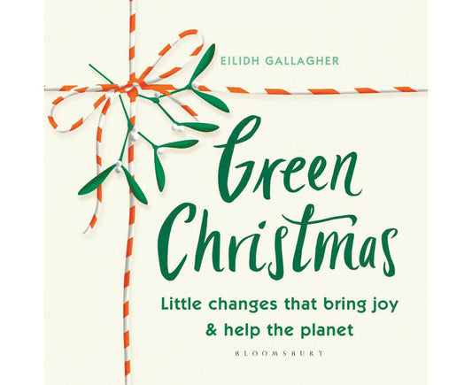 Green Christmas: Little changes that bring joy and help the planet