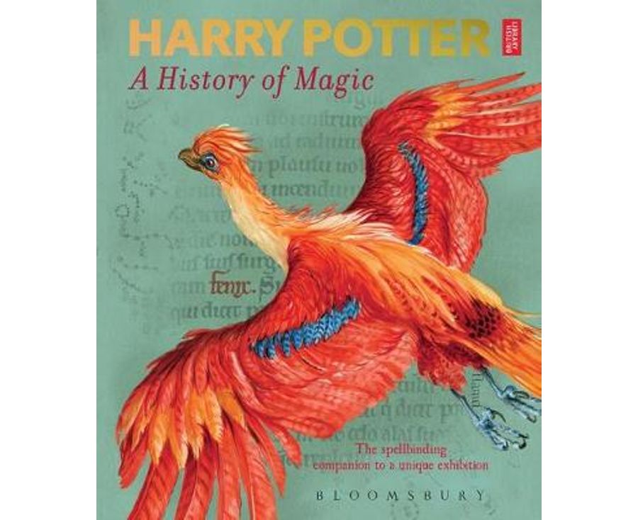 Harry Potter - A History Of Magic: The Book Of The Exhibition
