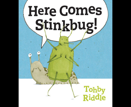 Here comes stinkbug!