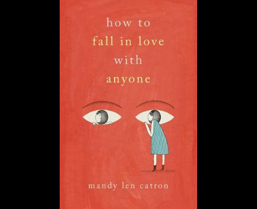 How To Fall In Love With Anyone: A Memoir In Essays