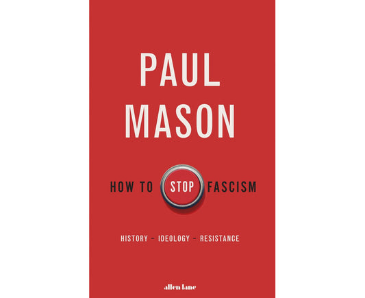 How to Stop Fascism