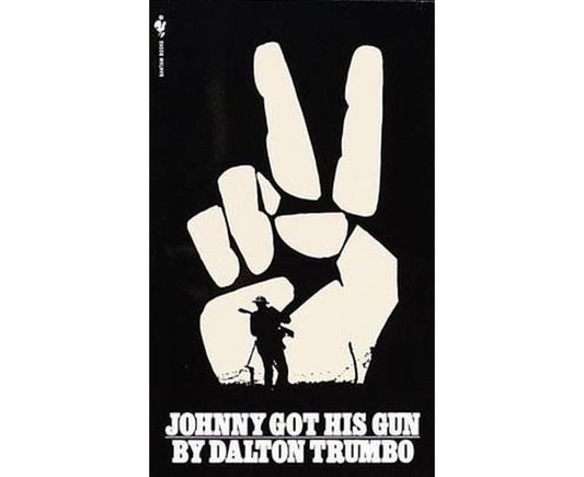 Johnny Got His Gun