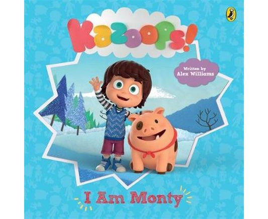 Kazoops! I Am Monty
