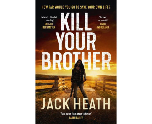 Kill Your Brother