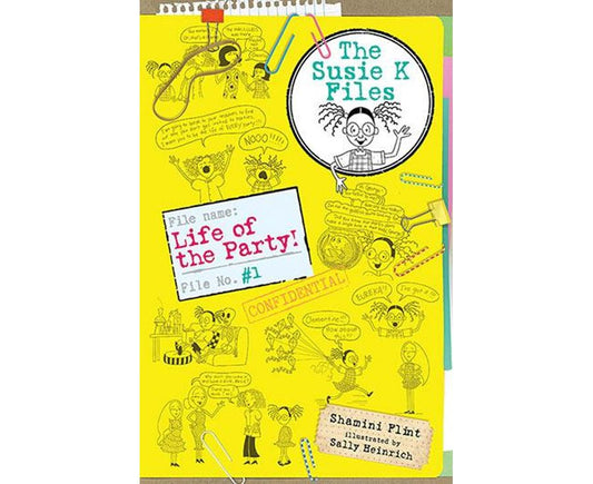 The Suzie K Files: #1 Life Of The Party