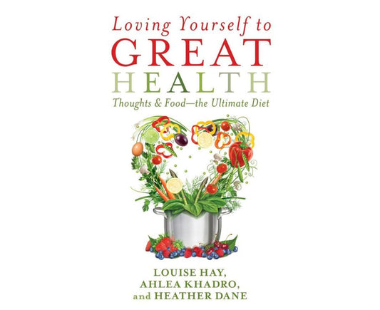 Loving Yourself to Great Health