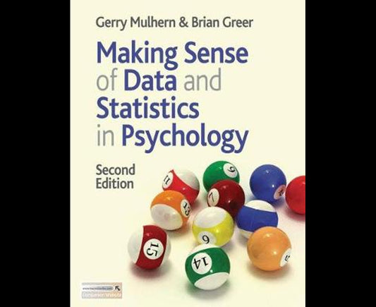 Making Sense of Data and Statistics in Psychology