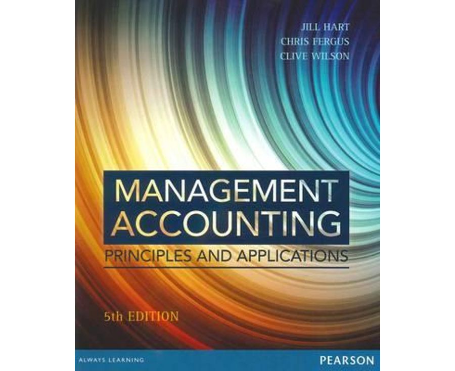 Management Accounting: Principles and Applications