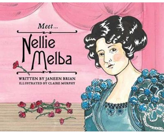 Meet. Nellie Melba (paperback)