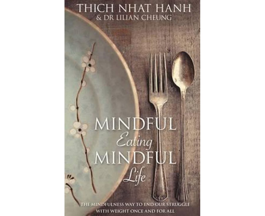 Mindful Eating, Mindful Life