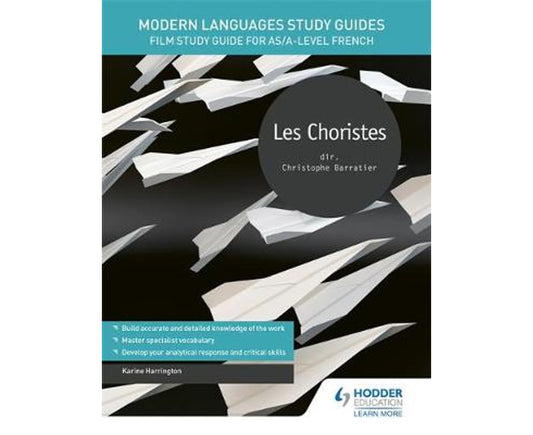 Modern Languages Guides: Les choristes
