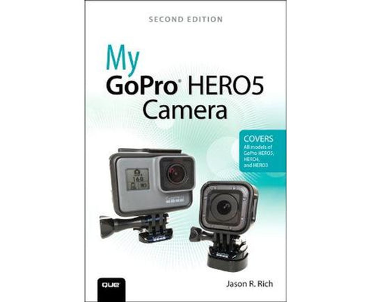 My GoPro HERO5 Camera (2nd Edition)