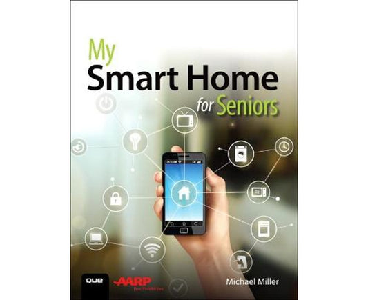 My Smart Home for Seniors