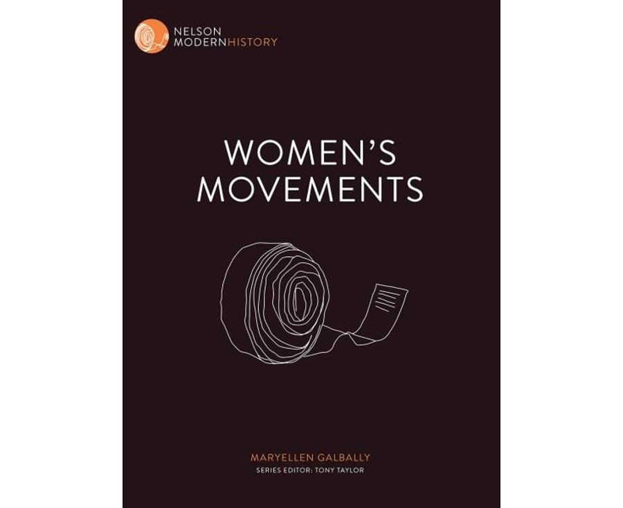 Nelson Modern History: Women's Movements