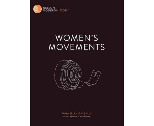 Nelson Modern History: Women's Movements