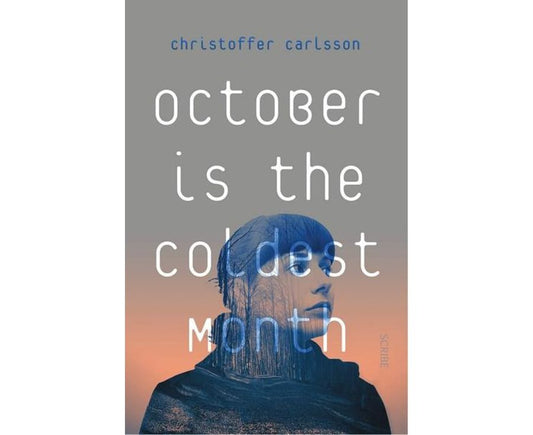 October is the Coldest Month