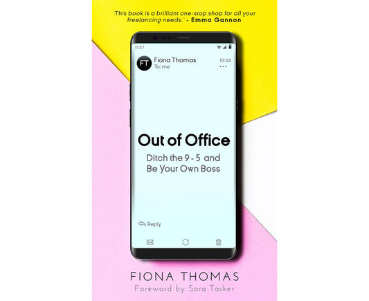 Out of Office: Ditch the 9-5 and Be Your Own Boss