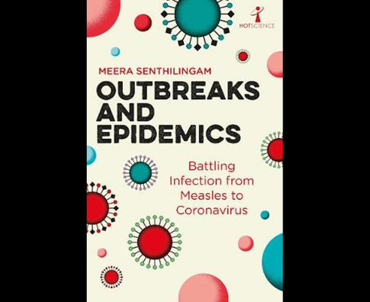 Outbreaks and Epidemics