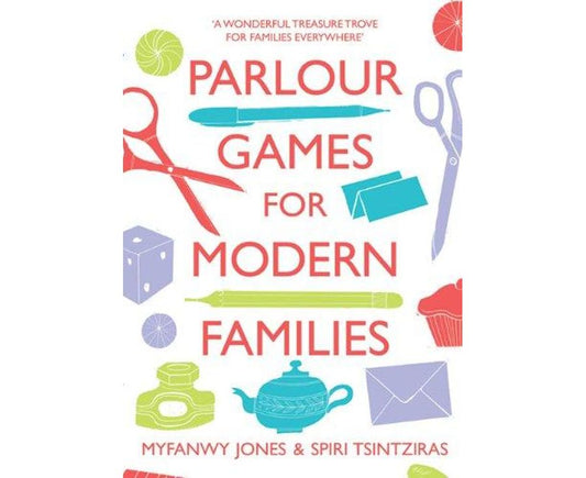 Parlour games for modern families
