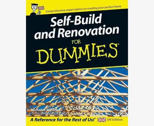 Self Build and Renovation for Dummies