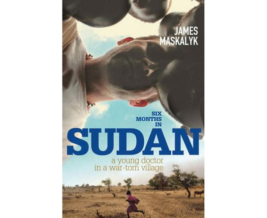Six months in Sudan