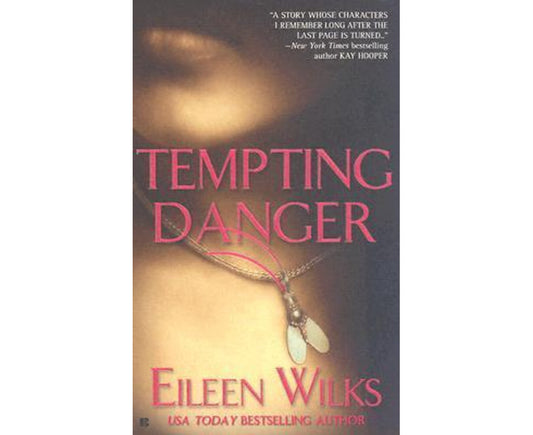 Tempting Danger