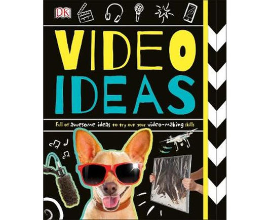 Video Ideas: Full of Awesome Ideas to try out your Video-making Skills