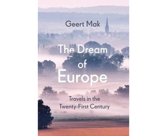 The Dream of Europe