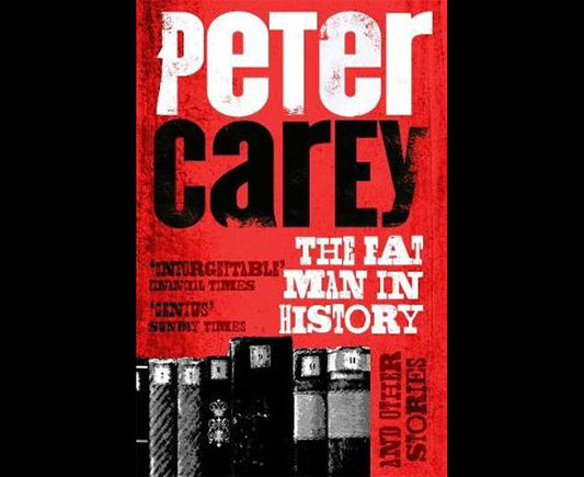 The Fat Man in History and Other Stories