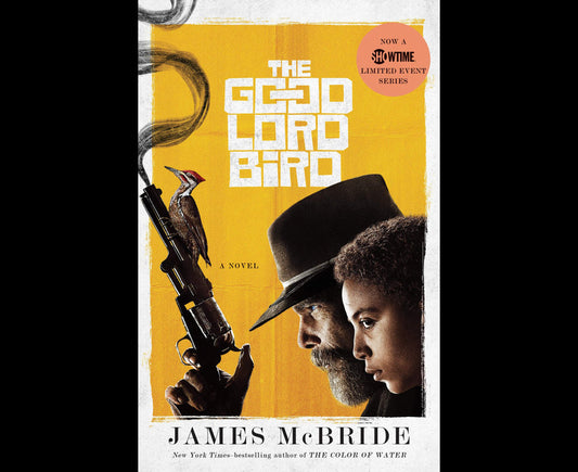 The Good Lord Bird (TV Tie-In)
