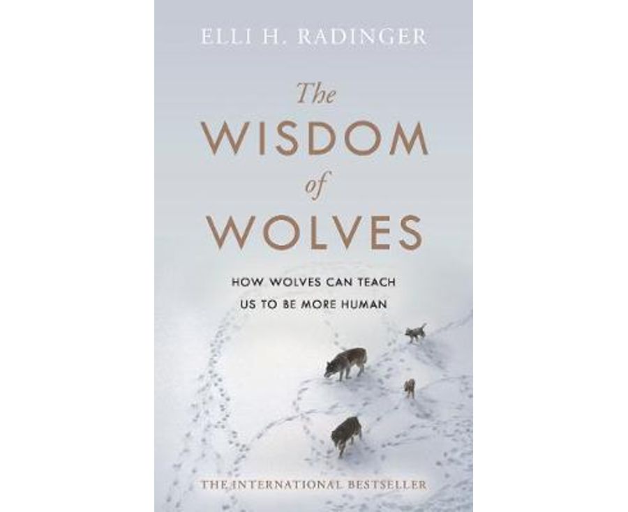 The Wisdom of Wolves