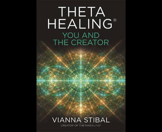 Theta Healing You and the Creator