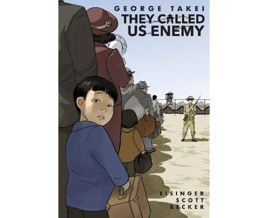 They Called Us Enemy