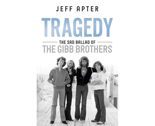 Tragedy: The Sad Ballad of The Gibb Brothers